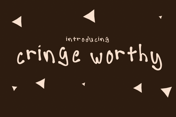 Cringe Worthy: A Quirky Handwritten Font for Digital Designers