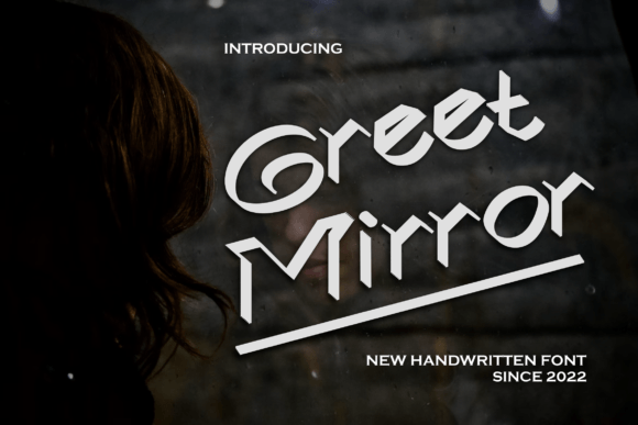 Greetmirror: A Handwritten Font That Elevates Campaign Visuals