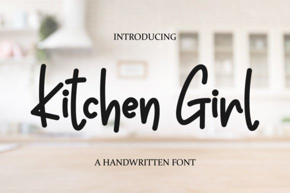 Kitchen Girl: A Dainty Handwritten Font for Crafters and Sellers