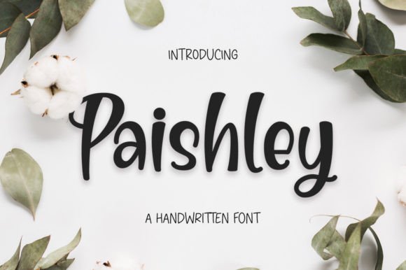 Paishley: A Smart Handwritten Font for Modern Campaign Design