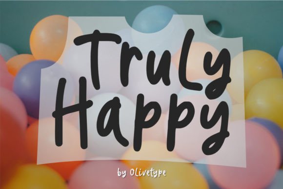 Truly Happy: A Handwritten Font for Joyful, Scroll-Stopping Marketing Design